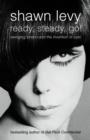 Image for Ready, steady, go!  : swinging London and the invention of cool