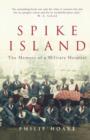 Image for Spike Island  : the memory of a military hospital