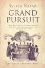 Image for Grand pursuit  : the story of economic genius