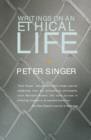 Image for Writings on an ethical life