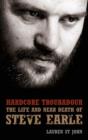 Image for Hardcore troubadour  : the life and near death of Steve Earle