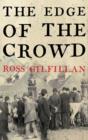 Image for The edge of the crowd