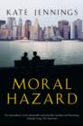 Image for Moral hazard  : a novel