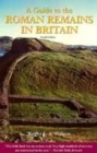Image for A Guide to the Roman Remains in Britain
