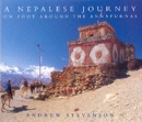 Image for A Nepalese journey  : on foot around the Annapurnas
