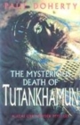 Image for The mysterious death of Tutankhamun