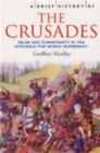 Image for A brief history of the crusades