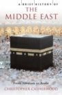 Image for A Brief History of the Middle East