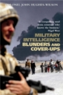 Image for Military intelligence blunders and cover-ups