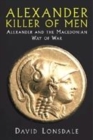 Image for Alexander Killer of Men