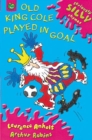 Image for Old King Cole played in goal
