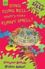 Image for Seriously Silly Rhymes: Ding, Dong Bell What&#39;s That Funny Smell?
