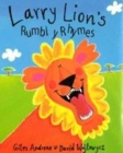 Image for Larry lion&#39;s rumbly ryhmes