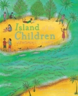 Image for Island of the children  : an anthology of poems