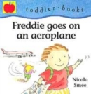 Image for Freddie goes on an aeroplane