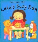 Image for LULU&#39;S BUSY DAY