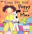 Image for Time for Bed Poppy and Max