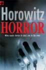 Image for Horowitz horror  : nine nasty stories to chill you to the bone : v. 2
