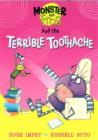 Image for Monster and Frog and the Terrible Toothache