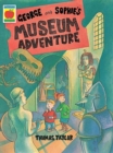 Image for George and Sophie&#39;s museum adventure