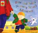 Image for Pete and Polo&#39;s nursery school adventure