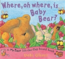 Image for Where, Oh Where, Is Baby Bear?