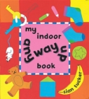 Image for My Indoor Any Way Up Book