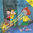 Image for The robot baby-sitter