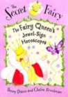 Image for The Fairy Queen&#39;s Jewel-sign Horoscopes
