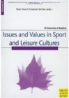 Image for Issues and values in sport and leisure cultures