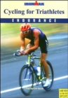 Image for Cycling for triathletes  : endurance