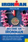 Image for Becoming an ironman  : triathlon
