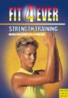 Image for Fit 4 ever  : strength training