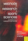 Image for Methods of research in sport sciences  : quantitative and qualitative approaches
