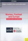 Image for Women, Football and Europe 1
