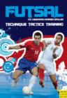 Image for Futsal - Technique-Tactics-Training