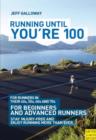 Image for Running till you&#39;re 100