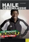 Image for Haile Gebrselassie : The Greatest Runner of All Time