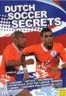 Image for Dutch Soccer Secrets