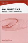 Image for The Pentateuch : A Social-science Commentary
