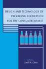 Image for Design and Technology of Packaging Decoration for the Consumer Market