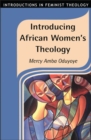Image for Introducing African Women&#39;s Theology