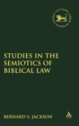 Image for Studies in the Semiotics of Biblical Law