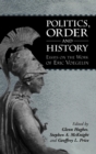 Image for Politics, Order and History : Essays on the Work of Eric Voegelin
