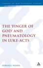 Image for The Finger of God and Pneumatology in Luke-Acts