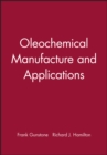 Image for Oleochemical Manufacture and Applications