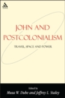Image for John and Postcolonialism