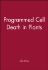 Image for Programmed Cell Death in Plants