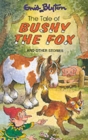 Image for The Tale of Bushy the Fox