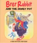 Image for Brer Rabbit and the Honey Pot